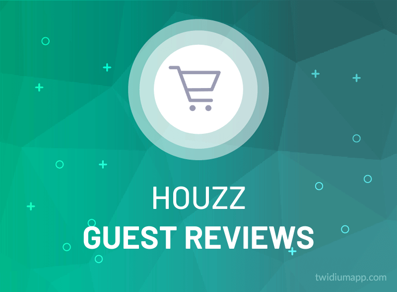 Buy Houzz Guest Reviews Houzz Marketing TwiDIumApp