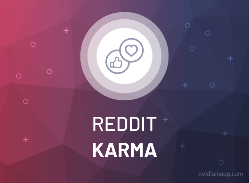 Buy Reddit Karma (Post) Real, Instant & Good Reputation TwiDiumApp